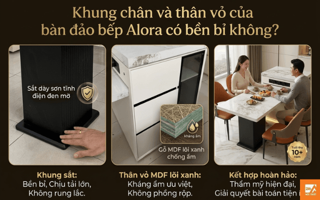 Review bàn ăn đảo bếp Alora kích thước và chất liệu chi tiết 3 Khung-chan-va-than-vo-cua-ban-dao-bep-Alora-co-ben-bi-khong