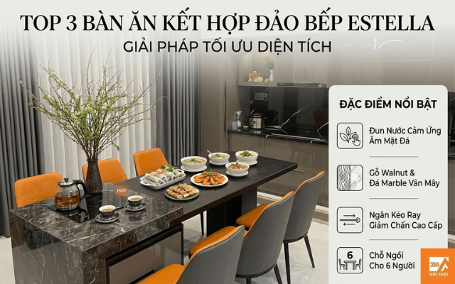 Top mẫu bàn đảo bếp đẹp đáng mua nhất xu hướng 2026 4 Top-3-ban-an-ket-hop-dao-bep-Estella-giai-phap-toi-uu-dien-tich