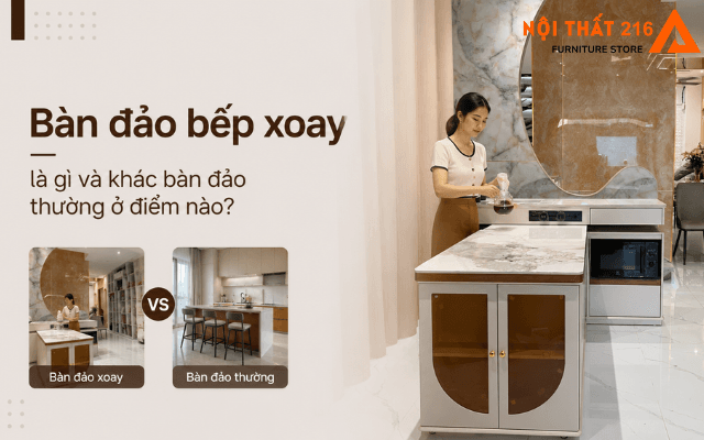 Ban-dao-bep-xoay-la-gi-va-khac-ban-dao-thuong-o-diem-nao